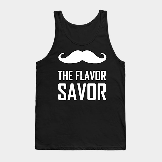 Mustache The Flavor Savor Tank Top by dyazagita